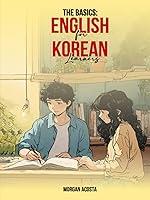 Algopix Similar Product 7 - The Basics : English For Korean Learners