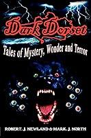Algopix Similar Product 17 - Dark Dorset Tales of Mystery Wonder