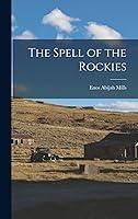 Algopix Similar Product 11 - The Spell of the Rockies