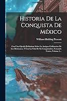 Algopix Similar Product 6 - Historia De La Conquista De Mxico Con