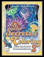 Algopix Similar Product 8 - The Secrets of Coloring 2 StepbyStep