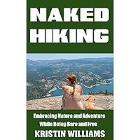 Algopix Similar Product 3 - Naked Hiking Embracing Nature and