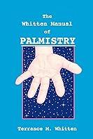 Algopix Similar Product 7 - The Whitten Manual of Palmistry