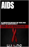 Algopix Similar Product 12 - AIDS ELABORATE REVIEW OF AIDS AND HOW