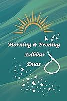 Algopix Similar Product 1 - Morning and Evening Adhkar and Duas A