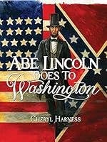 Algopix Similar Product 12 - Abe Lincoln Goes to Washington