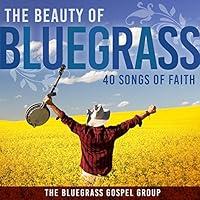 Algopix Similar Product 12 - The Beauty Of Bluegrass 40 Songs of