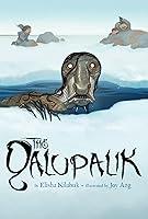 Algopix Similar Product 20 - The Qalupalik (Inuit Folktales)