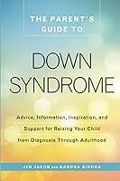 Algopix Similar Product 18 - The Parents Guide to Down Syndrome