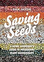 Algopix Similar Product 10 - Saving Seeds A Home Gardeners Guide