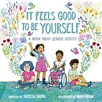 Algopix Similar Product 13 - It Feels Good to Be Yourself A Book