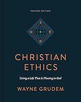 Algopix Similar Product 11 - Christian Ethics Living a Life That Is