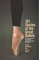 Algopix Similar Product 6 - 101 Stories of the Great Ballets the