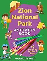 Algopix Similar Product 15 - Zion National Park Activity Book for