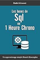 Algopix Similar Product 10 - Les Bases de SQL en 1 Heure Chrono