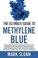 Algopix Similar Product 9 - The Ultimate Guide to Methylene Blue