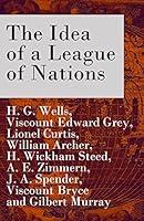 Algopix Similar Product 20 - The Idea of a League of Nations The