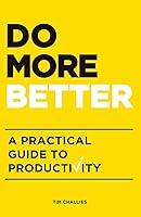 Algopix Similar Product 4 - Do More Better A Practical Guide to