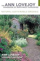 Algopix Similar Product 8 - The Ann Lovejoy Handbook of Northwest