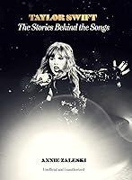 Algopix Similar Product 2 - Taylor Swift The Stories Behind the