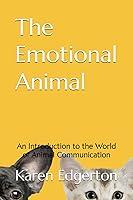 Algopix Similar Product 7 - The Emotional Animal An Introduction