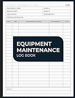 Algopix Similar Product 9 - Equipment Maintenance Log Book Record