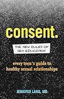 Algopix Similar Product 18 - Consent The New Rules of Sex