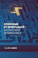 Algopix Similar Product 2 - Stocisme et Spiritualit  Un dialogue