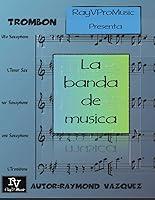 Algopix Similar Product 8 - La Banda de Musica (Spanish Edition)