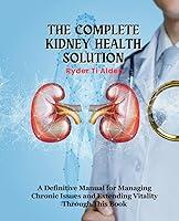 Algopix Similar Product 8 - The Complete Kidney Health Solution A