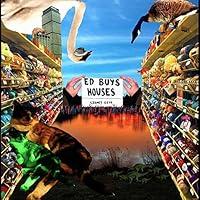 Algopix Similar Product 7 - Ed Buys Houses [Explicit]