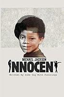 Algopix Similar Product 13 - Michael Jackson: Innocent