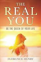 Algopix Similar Product 1 - The Real You: Be the Queen of Your Life