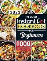 Algopix Similar Product 7 - The latest Instant Pot Cookbook for