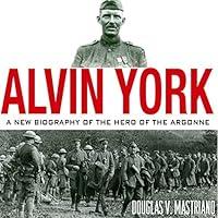 Algopix Similar Product 18 - Alvin York A New Biography of the Hero