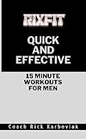 Algopix Similar Product 6 - Quick and Effective 15 Minute Workouts