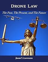 Algopix Similar Product 19 - Drone Law The Past The Present and