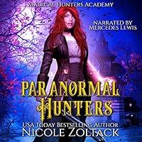 Algopix Similar Product 20 - Paranormal Hunters Magical Hunters