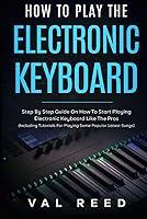 Algopix Similar Product 4 - How to Play the Electronic Keyboard