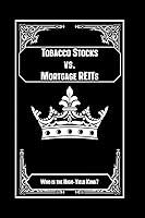 Algopix Similar Product 1 - Tobacco Stocks vs Mortgage REITs Who