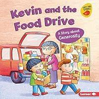 Algopix Similar Product 4 - Kevin and the Food Drive A Story about