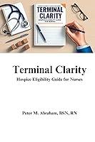 Algopix Similar Product 18 - Terminal Clarity Hospice Eligibility