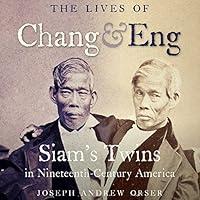 Algopix Similar Product 14 - The Lives of Chang and Eng Siams