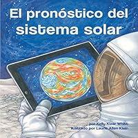 Algopix Similar Product 3 - El pronstico del sistema solar The