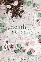 Algopix Similar Product 18 - Death Actually Death Love And In