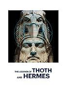 Algopix Similar Product 19 - The Legends of Thoth and Hermes