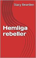 Algopix Similar Product 12 - Hemliga rebeller (Swedish Edition)