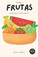 Algopix Similar Product 17 - Spanish Baby Books with Fruits Frutas