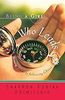Algopix Similar Product 13 - Being a Girl Who Leads Becoming a