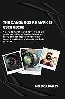 Algopix Similar Product 5 - The Canon EOS R5 Mark II User guide A